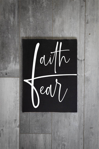 Faith over Fear (12x16)
