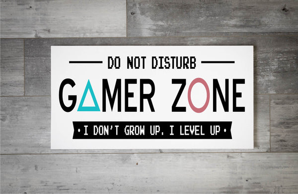 Do Not Disturb Gamer Zone