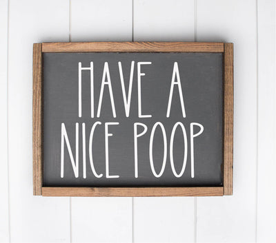 Have a Nice Poop (12x16)