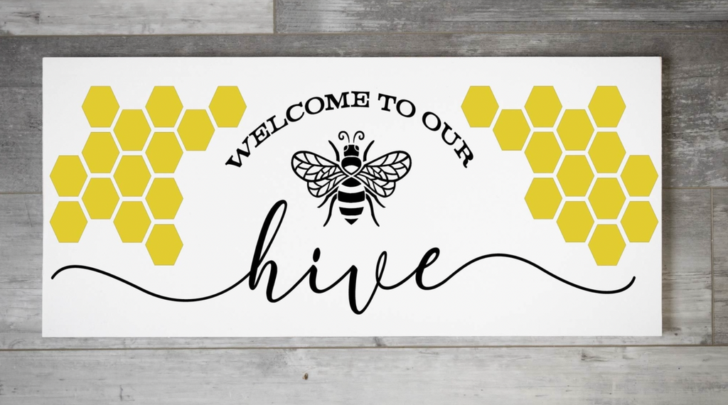 Welcome to our Hive (12x24)