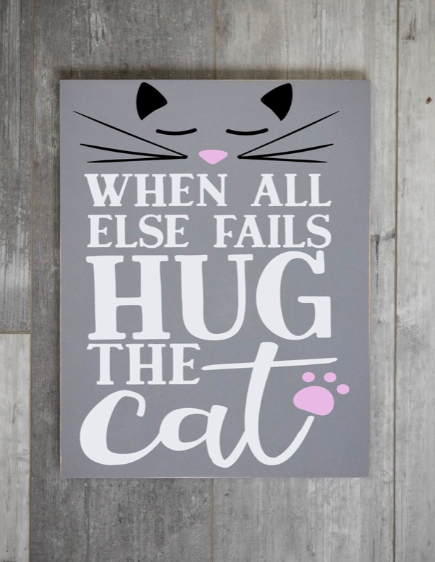 When All Else Fails Hug the Cat