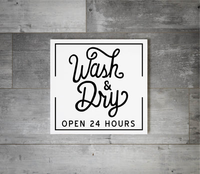 Wash & Dry Open 24 Hours (14x16)