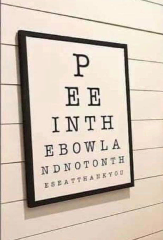 PEE IN THE BOWL - Eye exam