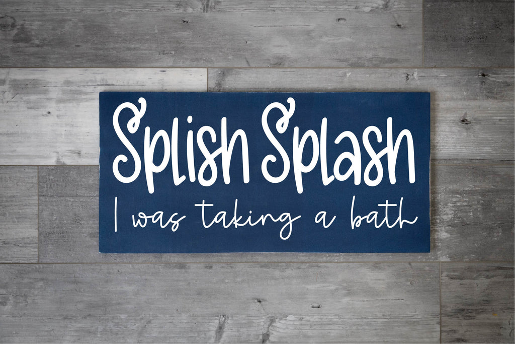 Splish Splash I was taking a bath